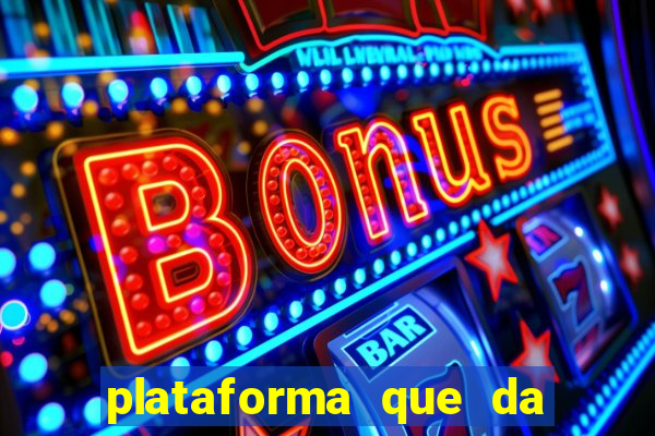 plataforma que da 30 reais para jogar